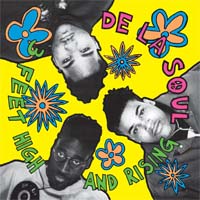 De La Soul — 3 Feet High and Rising